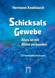 SchicksalsGewebe - Alles ist mit Allem verbunden - Leseprobe