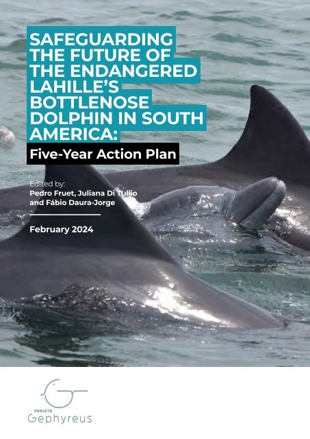 Five-year conservation strategy for the Lahille’s bottlenose dolphin (Tursiops gephyreus) 