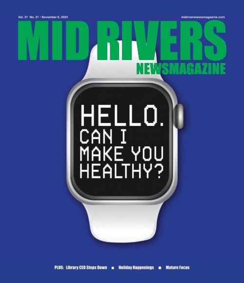 Mid Rivers Newsmagazine 11-6-24