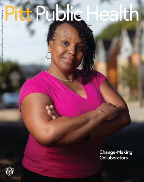Pitt Public Health Magazine: Fall 2024