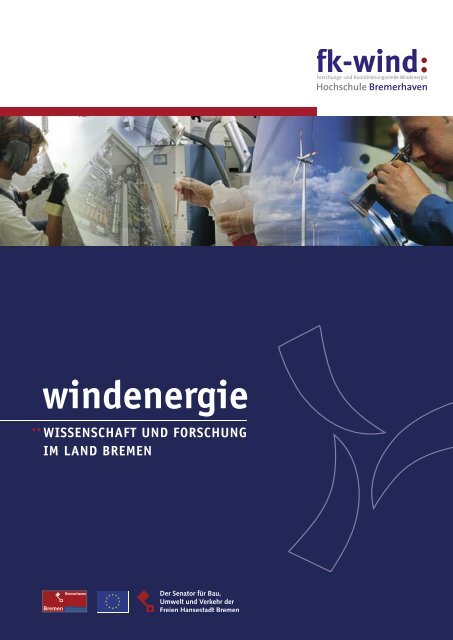 Windenergie - Wissenschaft und Forschung in Lande Bremen