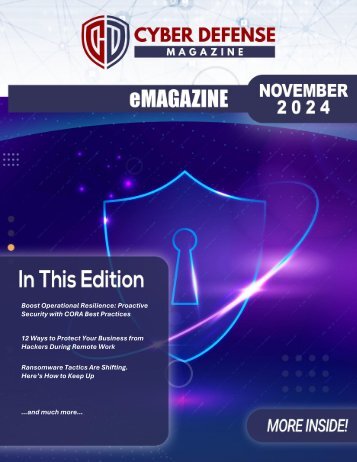 The Cyber Defense eMagazine November Edition for 2024