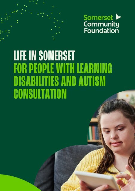 Life in Somerset for people with learning disabilities and autism consultation, August 2021