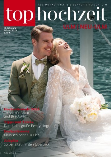 TOP Hochzeitsmagazin Ulm/Neu-Ulm 2025