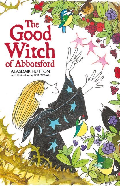 The Good Witch of Abbotsford by Alasdair Hutton sampler