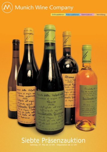 7. präsenzauktion erlesener weine - Munich Wine Company