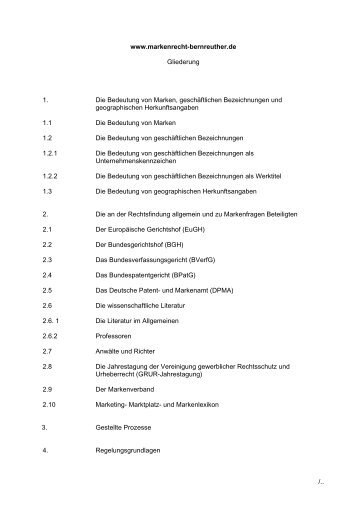 www.markenrecht-bernreuther.de Gliederung 1. Die Bedeutung von ...