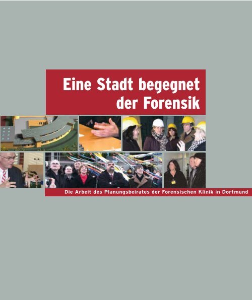 Eine Stadt begegnet der Forensik - Vereinigte Kirchenkreise Dortmund