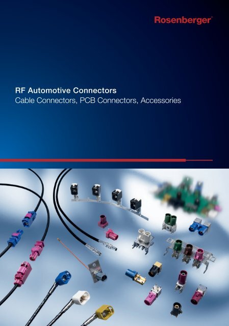 RF Automotive Connectors Cable Connectors, PCB Connectors ...