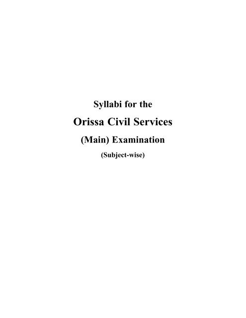 Syllabus for Orissa Civil Services Examination - opsc