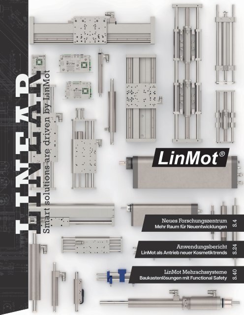 LINEAR - Das Kundenmagazin von LinMot - 2. Ausgabe
