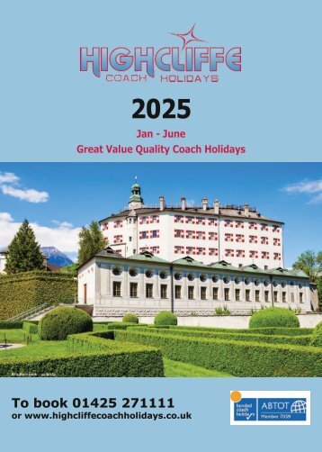 Highcliffe Coach Holidays - 2025 Holidays - Edition 1