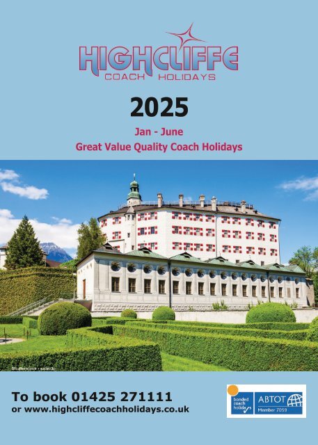 Highcliffe Coach Holidays - 2025 Holidays - Edition 1