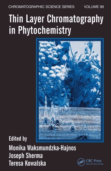 Thin layer chromatography in phytochemistry