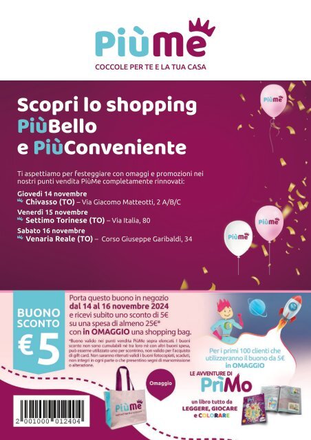 Festeggia con noi i rinnovati punti vendita di Chivasso, Settimo Torinese e Venaria Reale!