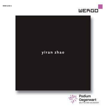Deutscher Musikrat - Edition Zeitgenössische Musik CD-Booklet Yiran Zhao
