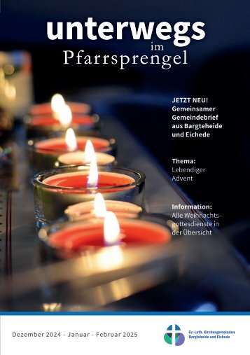 UNTERWEGS - Gemeindebrief der Kirche Bargteheide - Winter 2024