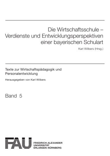 Die Wirtschaftsschule – Verdienste und Entwicklungsperspektiven ...