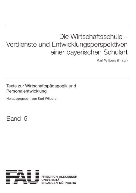 Die Wirtschaftsschule – Verdienste und Entwicklungsperspektiven ...