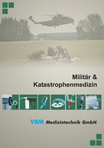 VBM KM Militär 2.0_03.09_DE-GB-ES.pmd - VBM Medizintechnik ...