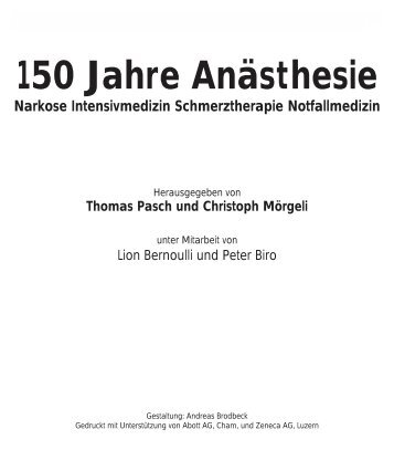 150 Jahre Anästhesie - UniversitätsSpital Zürich