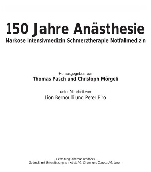 150 Jahre Anästhesie - UniversitätsSpital Zürich