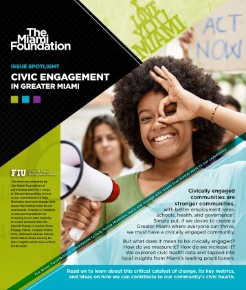 The Miami Foundation 2024 "Civic Engagement Spotlight" Report • Designed by Studio Mystic +1 [617] 697-1349