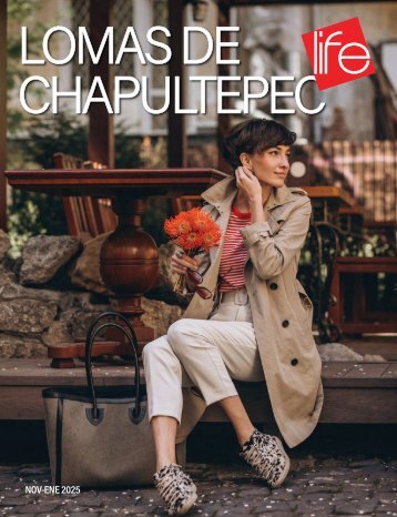 Lomas de Chapultepec Life nov-ene 25