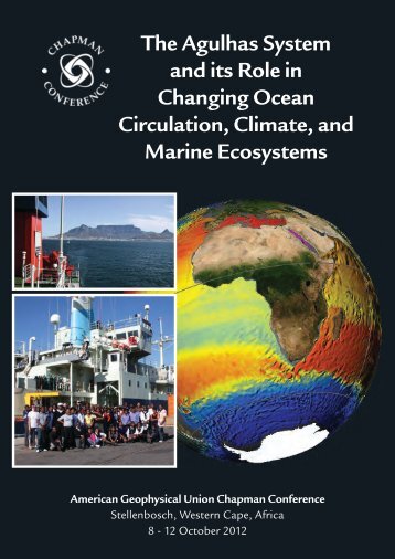 The Agulhas System and its Role in Changing Ocean Circulation ...