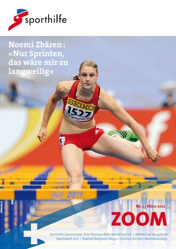Noemi Zbären : «Nur Sprinten, das wäre mir zu langweilig» - Sporthilfe