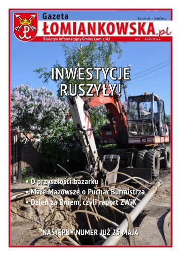 Gazeta Łomiankowska.pl nr 3 z 11 maja - Łomianki, Urząd Miasta i ...