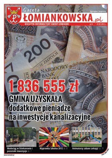 Gazeta Łomiankowska.pl nr 8 z 27 lipca - Łomianki, Urząd Miasta i ...