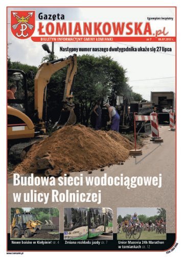 Gazeta Łomiankowska.pl nr 7 z 6 lipca - Łomianki, Urząd Miasta i ...