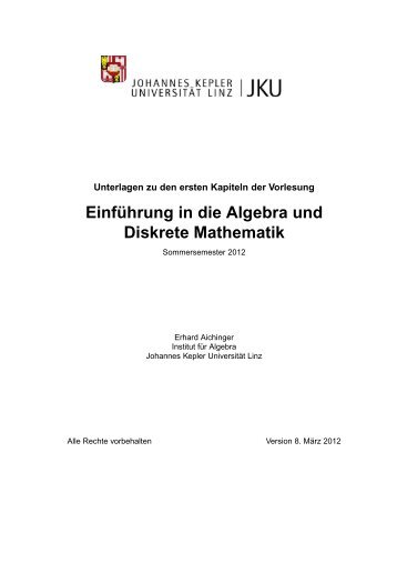 Einführung in die Algebra und Diskrete Mathematik - JKU