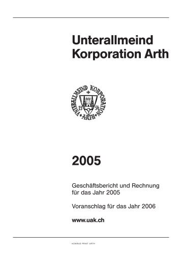 Unterallmeind Korporation Arth 2005