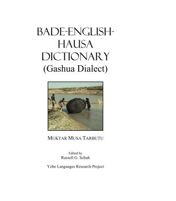 Bade-English-Hausa Dictionary - UCLA