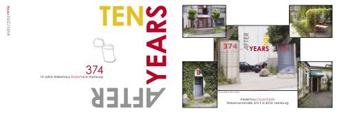 TEN FTER YEARS - Ateliers für die Kunst