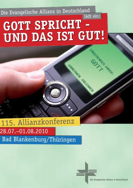 GOTT SPRICHT - UND DAS IST GUT! - Evangelisches Allianzhaus