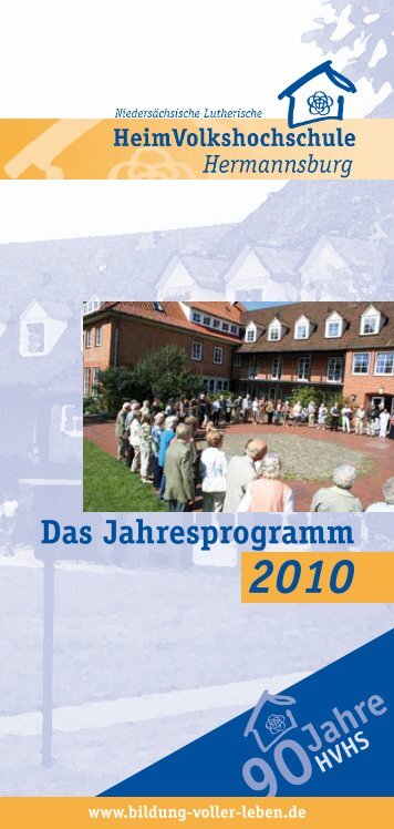 Das Jahresprogramm 2010 90 Jahre HVHS - Heimvolkshochschule ...