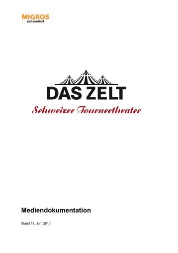 Mediendokumentation - Das Zelt