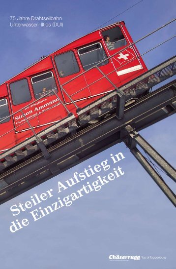 Steiler Aufstieg in die Einzigartigkeit - Chäserrugg