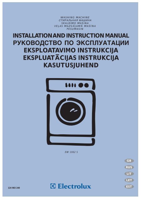 Electrolux - INSTALLATION AND INSTRUCTION MANUAL