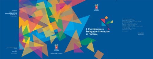 Il Coordinamento Pedagogico Provinciale di Piacenza - Provincia di ...