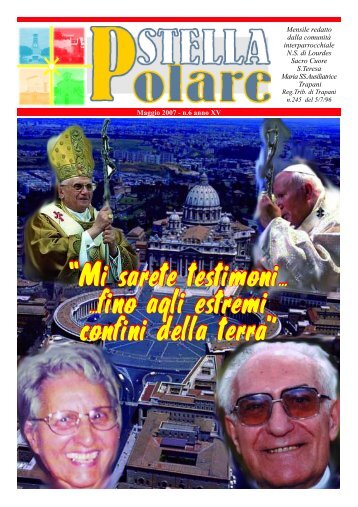 Anno15 numero 6 (Maggio 2007) - Nostra Signora di Lourdes