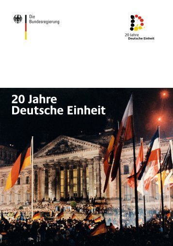 Broschüre "20 Jahre Deutsche Einheit" - Presse- und ...