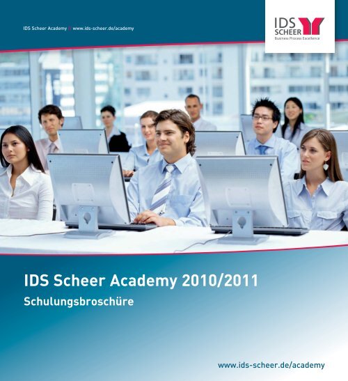 IDS Scheer Academy 2010/2011 - IDS Scheer AG