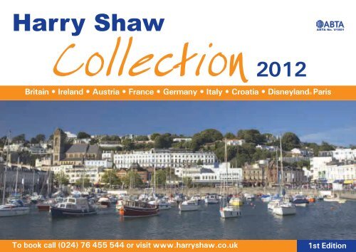 To book call (024) - Harry Shaw Travel