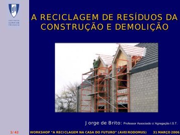 a reciclagem de resíduos da construção e demolição - AveiroDomus