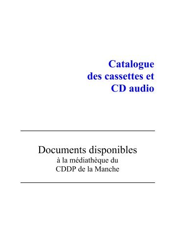 Catalogue des cassettes et CD audio - CRDP Basse-Normandie