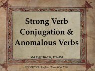 Strong Verb Conjugation & Anomalous Verbs - ENG240Y Old English